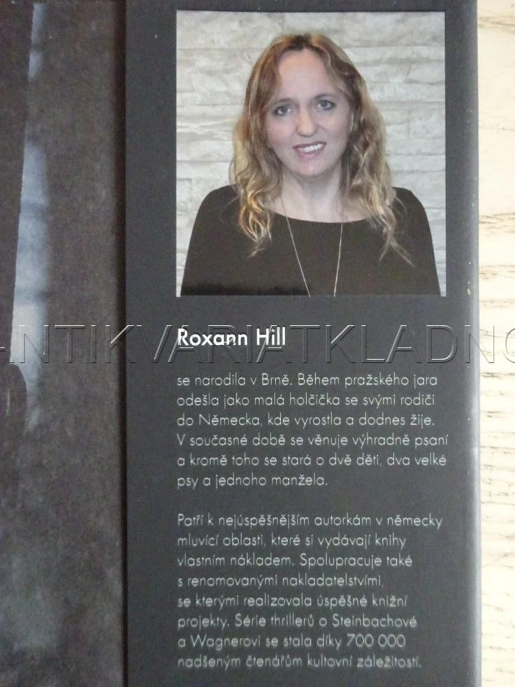 RÁJ MRTVÝCH DĚTÍ, ROXANN HILL, **an