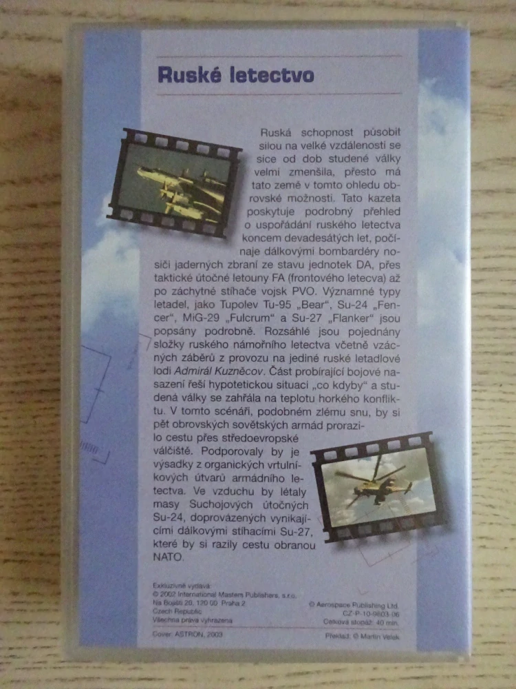 RUSKÉ LETECTVO, VHS VIDEOKAZETA