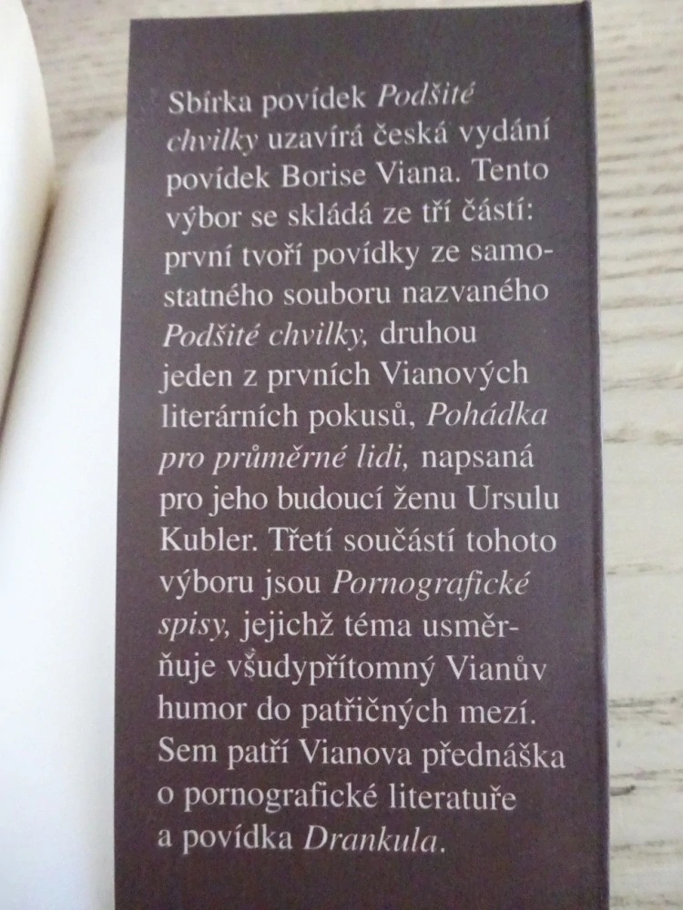 PODŠITÉ CHVILKY, BORIS VIAN, **an