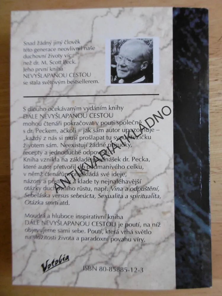 DÁLE NEVYŠLAPANOU CESTOU, M.SCOTT PECK