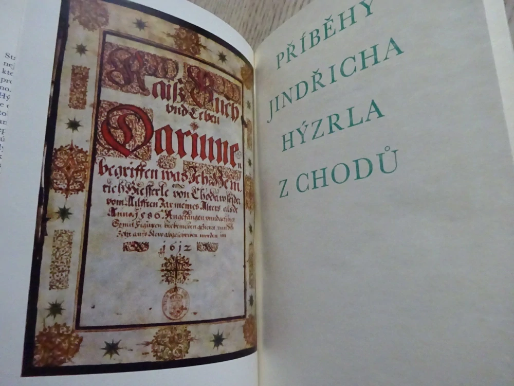 PŘÍBĚHY JINDŘICHA HÝZRLA Z CHODŮ, **an