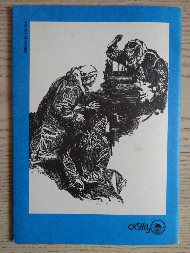 ZNAMENÍ ŠÍLENÉHO STŘELCE, J. O. CURWOOD, BURIAN, **an