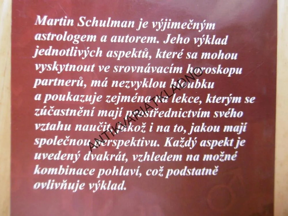 KARMICKÉ VZTAHY, ASTROLOGICKÁ PŘÍRUČKA, MARTIN SCHULMAN