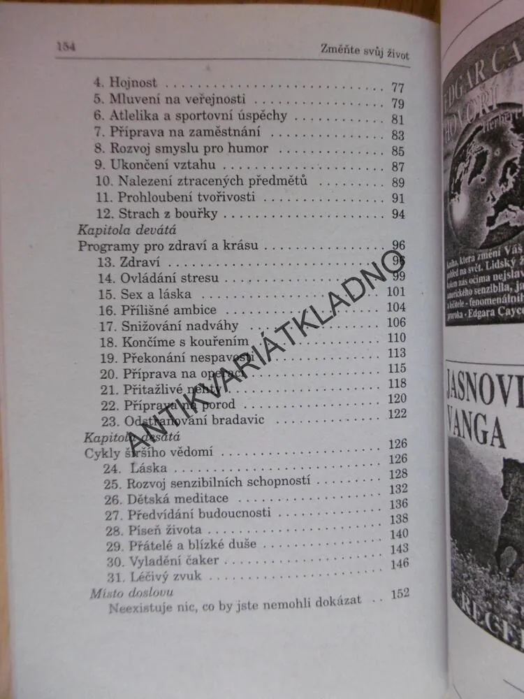 ZMĚŇTE SVŮJ ŽIVOT, AUTOHYPNOZOU K ÚSPĚCHU, EDGAR CAYCE
