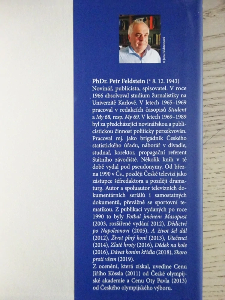 21 NÁVRATŮ DO OLYMPIJSKÉ HISTORIE, PETR FELDSTEIN, **an