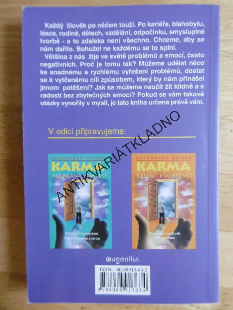 KARMA, ŽIVOT BEZ KONFLIKTŮ, ALEXANDER SVIJAŠ, **an