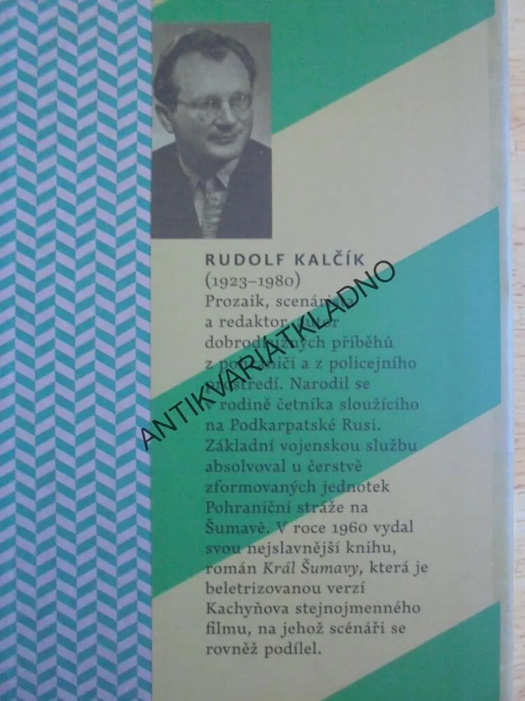 KRÁL ŠUMAVY, DAVID ŽÁK, RUDOLF KALČÍK, FILM,FOTO, **an