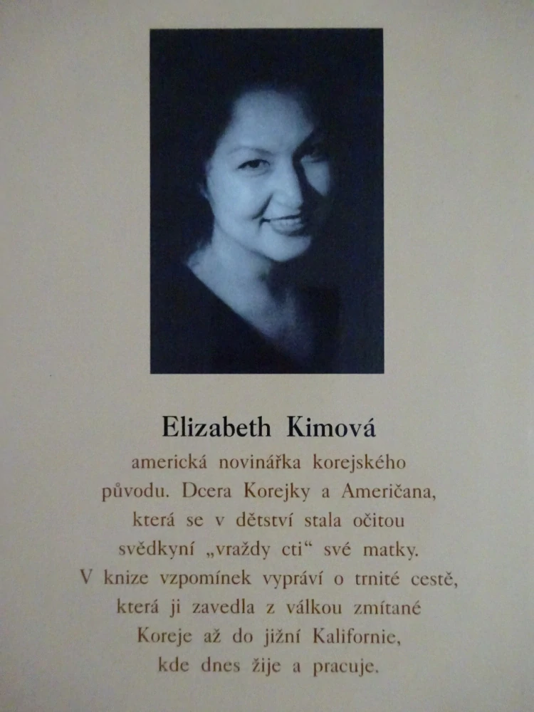 BEZEJMENNÁ, ELIZABETH KIMOVÁ, POUŤ Z KOREJE DO KALIFORNIE,  **an