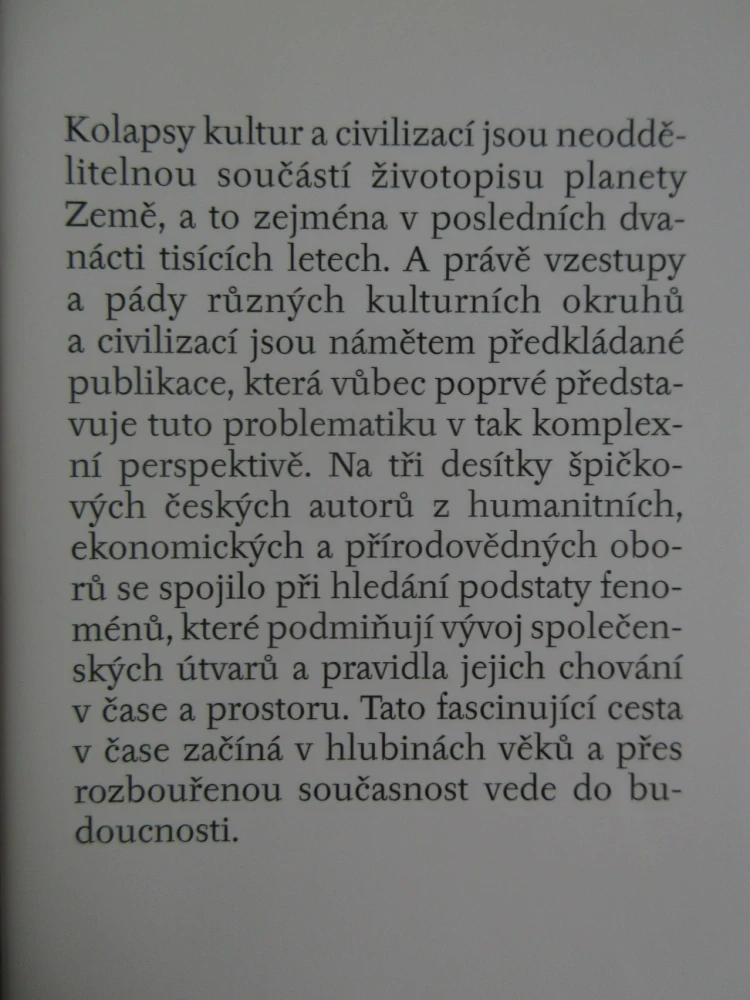 KOLAPS A REGENERACE: CESTY CIVILIZACÍ A KULTUR, MIROSLAV BÁRTA, MARTIN KOVÁŘ, **an