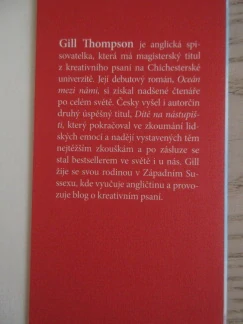 OCEÁN MEZI NÁMI, GILL THOMPSON, **an