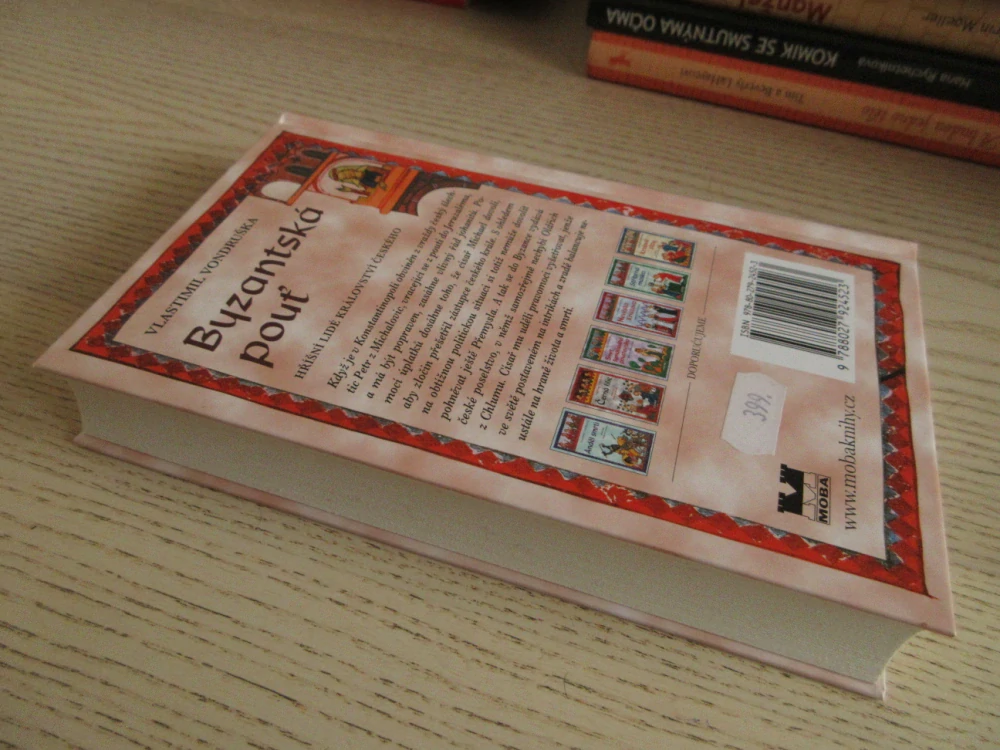 BYZANTSKÁ POUŤ, VLASTIMIL VONDRUŠKA, **an