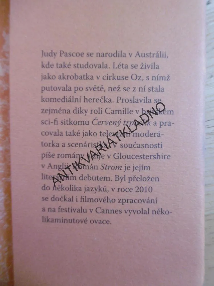 STROM, V KORUNĚ NADĚJE, V KOŘENECH SMUTEK, JUDY PASCOE