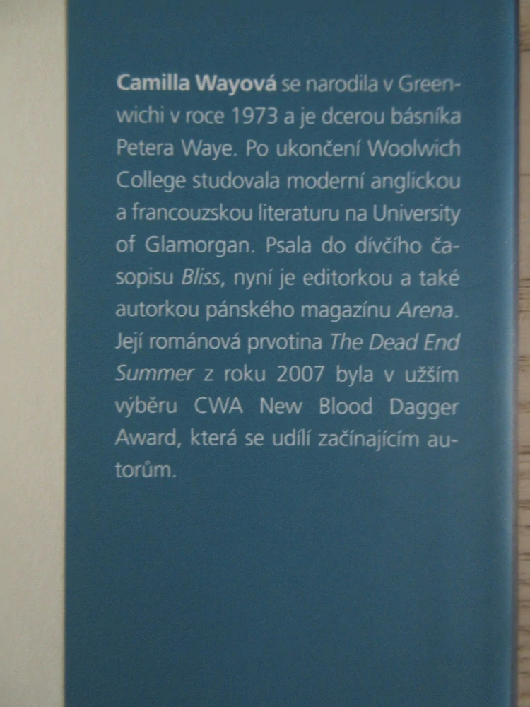 KAMKOLI PŮJDEŠ, CAMILLA WAYOVÁ, **an