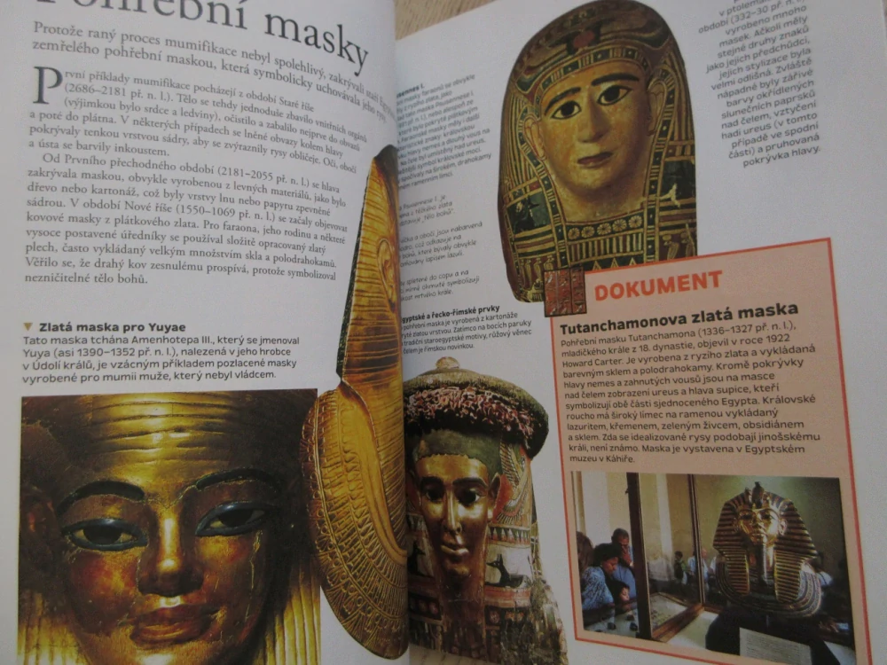STAROVĚKÝ EGYPT A JEHO POKLADY, ODHALTE TAJEMSTVÍ ŽIVOTA VE SVĚTĚ FARAONŮ, **an