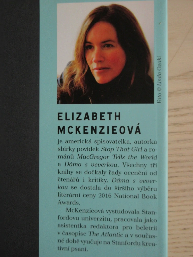 DÁMA S VEVERKOU, ELIZABETH MCKENZIEOVÁ, **an