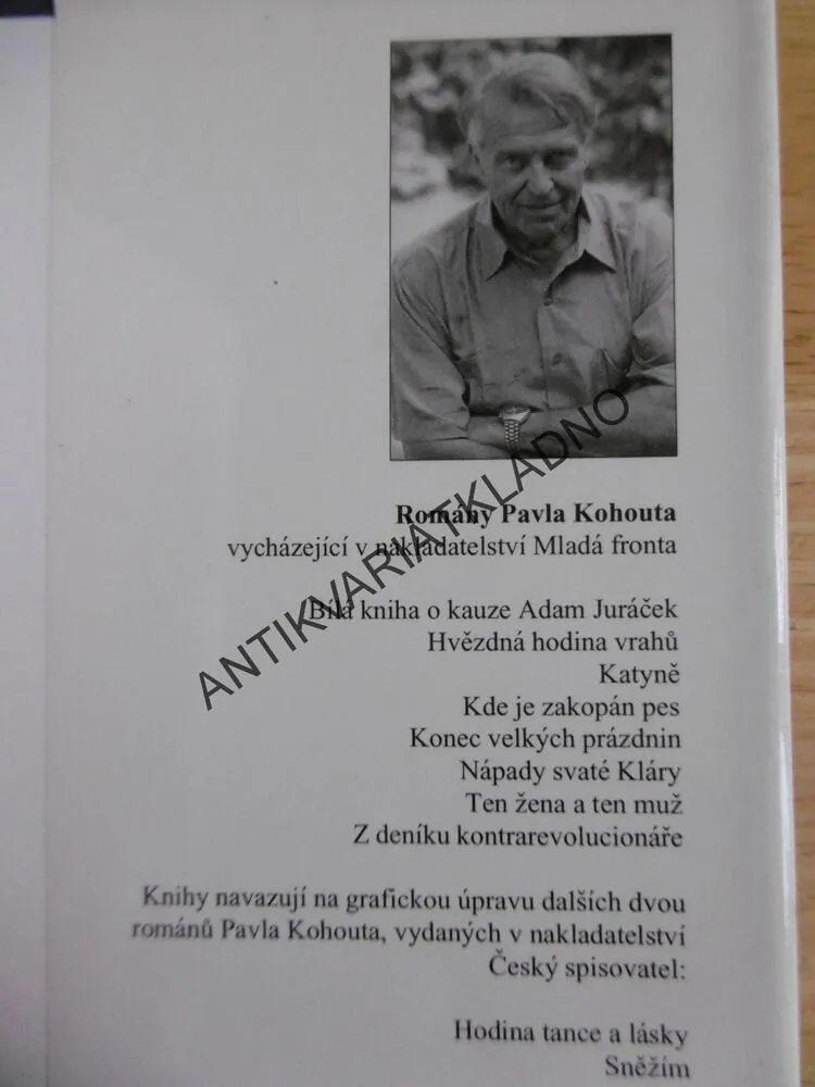 HVĚZDNÁ HODINA VRAHŮ, PAVEL KOHOUT