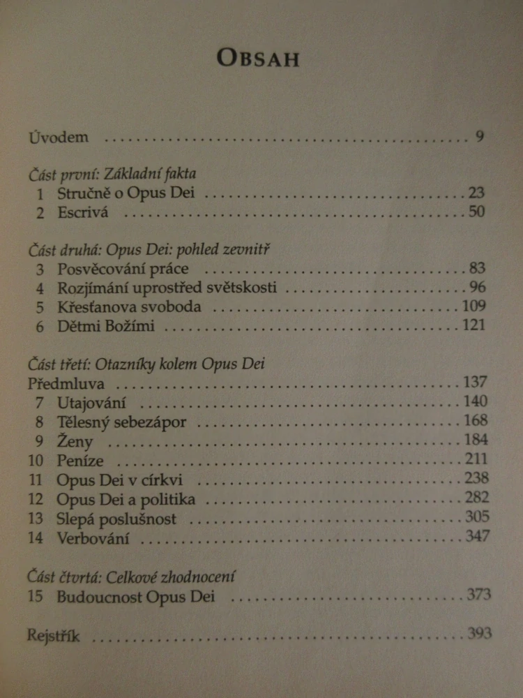 OPUS DEI - OBJEKTIVNÍ POHLED NA MÝTY A SKUTEČNOSTI SOUVISEJÍCÍ S NEJKONTROVERZNĚJŠÍ SILOU V KATOLICKÉ CÍRKVI, JOHN L. ALLEN ML., **an