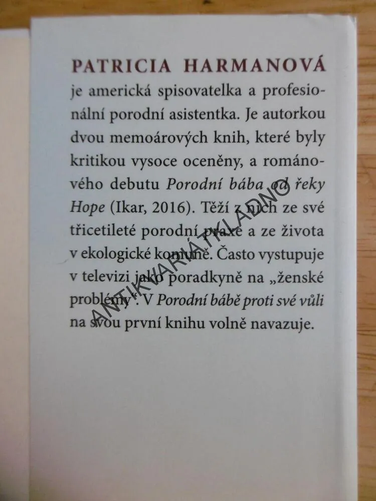 PORODNÍ BÁBOU PROTI SVÉ VŮLI, PATRICIA HARMANOVÁ