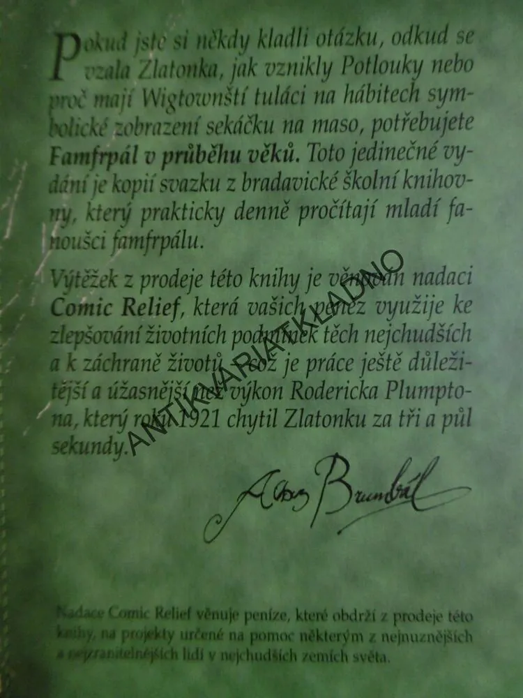 FAMFRPÁL V PRŮBĚHU VĚKŮ, KENNILWORTHY WHISP, BRADAVICE,