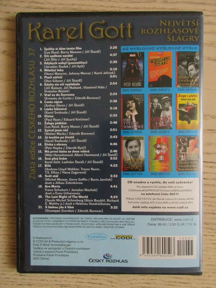 KAREL GOTT, NEJVĚTŠÍ ROZHLASOVÉ ŠLÁGRY, CD HUDBA