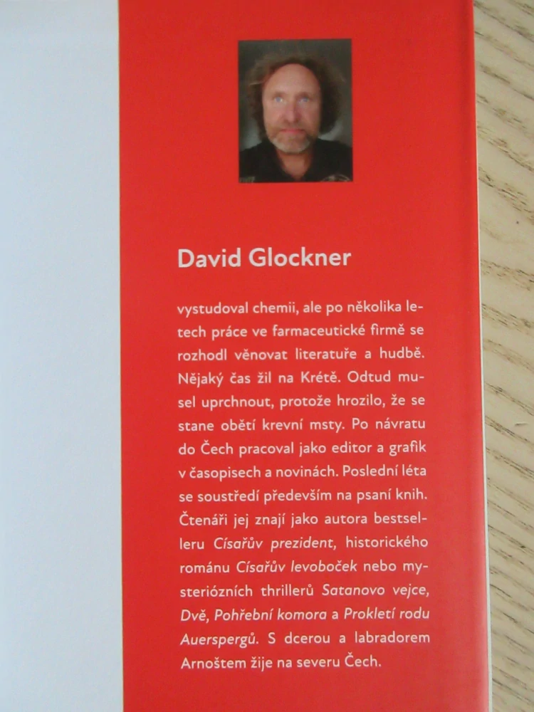 TAJEMSTVÍ RODU ROTTOVÝCH, DAVID GLOCKNER, **an