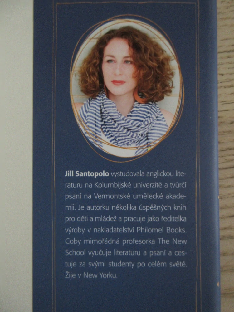 ZTRACENÉ SVĚTLO, JILL SANTOPOLO, **an