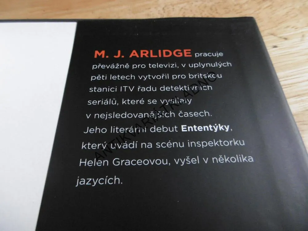 ENTENTÝKY, PŘEŽIJE JEN JEDEN, M.J.ARLIDGE, **an