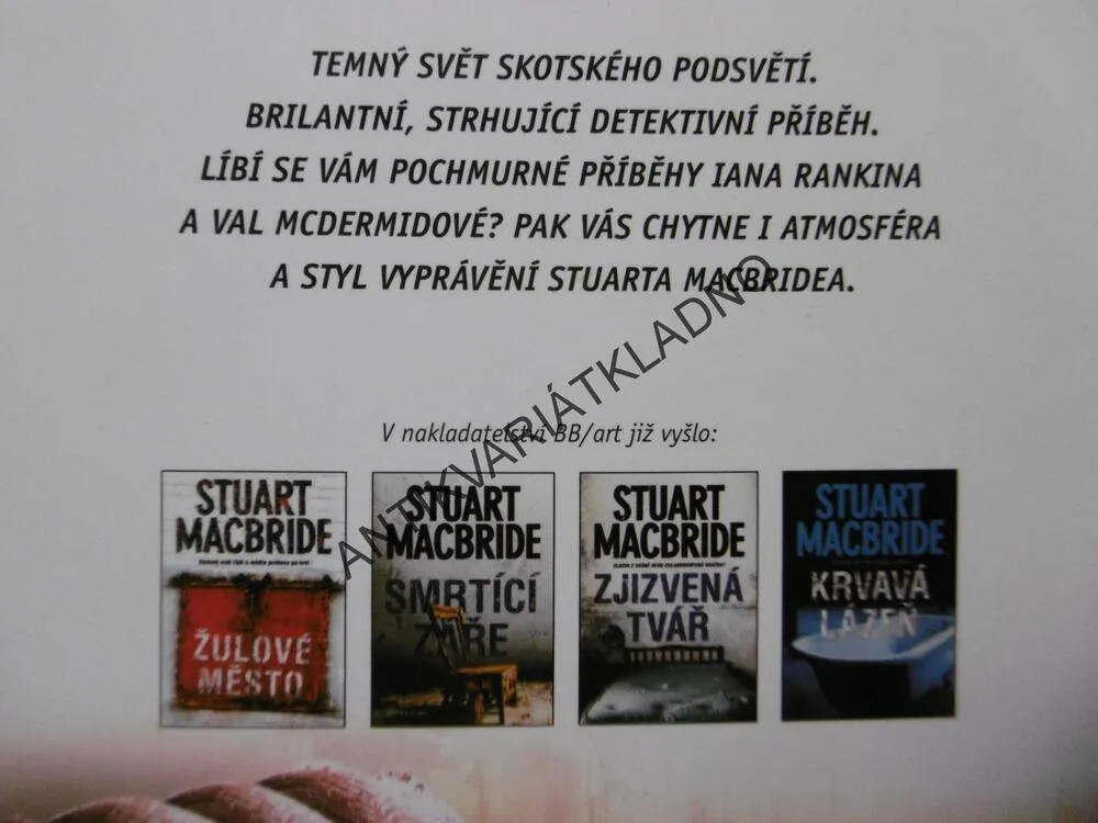 SLEPÉ OKO, STUART MACBRIDE, **an