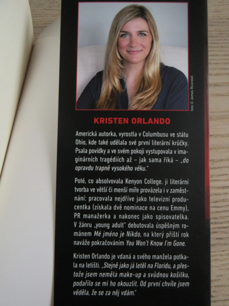 MÉ JMÉNO JE NIKDO, KRISTEN ORLANDO, **an