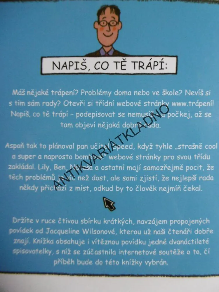 WWW.TRÁPENÍ, JACQUELINE WILSONOVÁ, **an