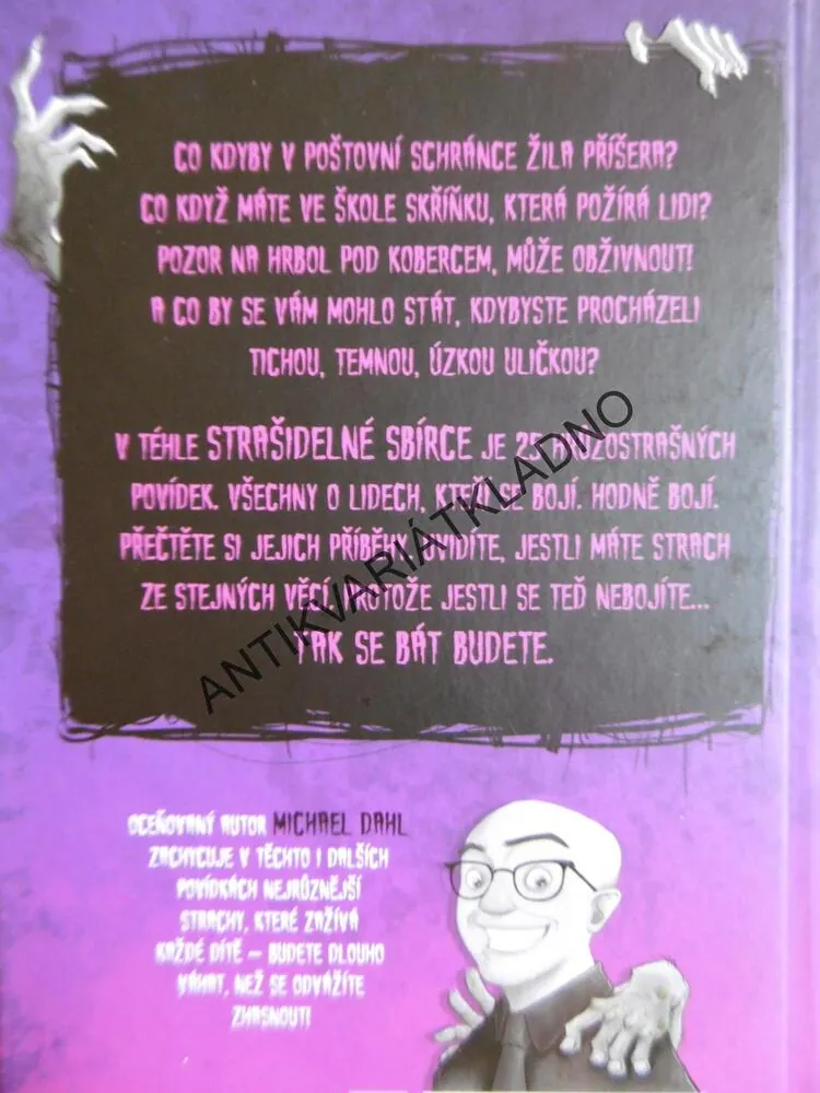 DĚSIVÉ HISTORKY, HRŮZOSTRAŠNÉ PŘÍBĚHY PRO NEBOJÁCNÉ ČTENÁŘE, DAHL