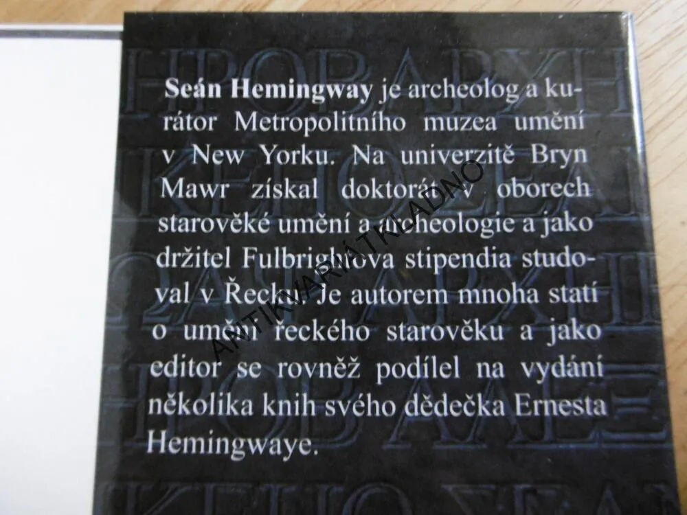 HROB ALEXANDRA VELIKÉHO, NEJVĚTŠÍ ZÁHADA ARCHEOLOGIE, SEÁN HEMINGWAY, **an