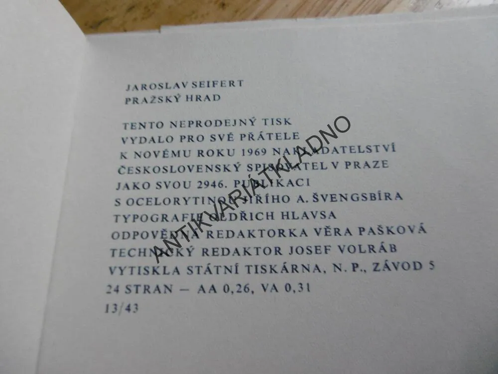 PRAŽSKÝ HRAD, JAROSLAV SEIFERT, ŠVENGSBÍR