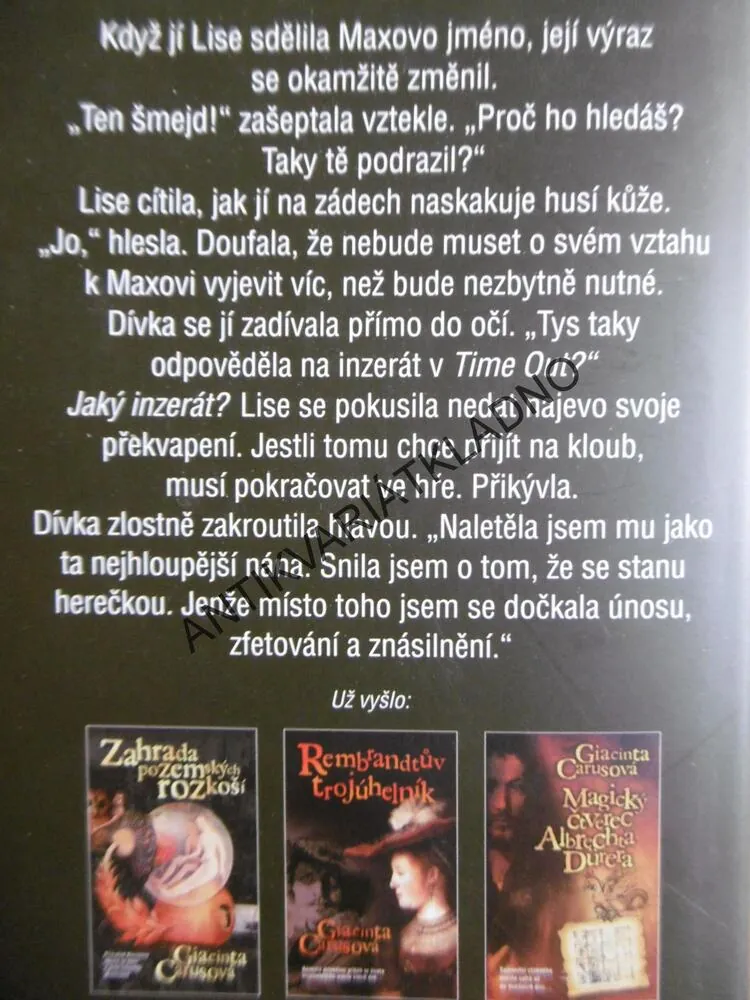 MUŽ, KTERÝ KRADL RUKOPISY, GIACINTA CARUSOVÁ, **an