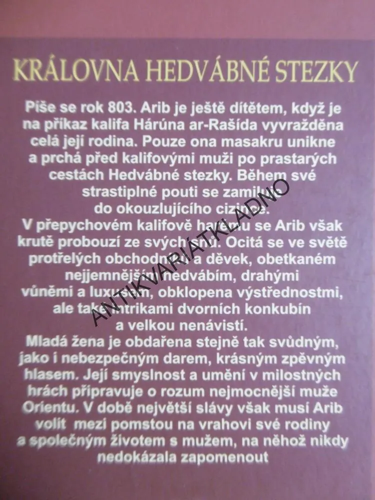 KRÁLOVNA HEDVÁBNÉ STEZKY, AGNES IMHOFOVÁ, **an