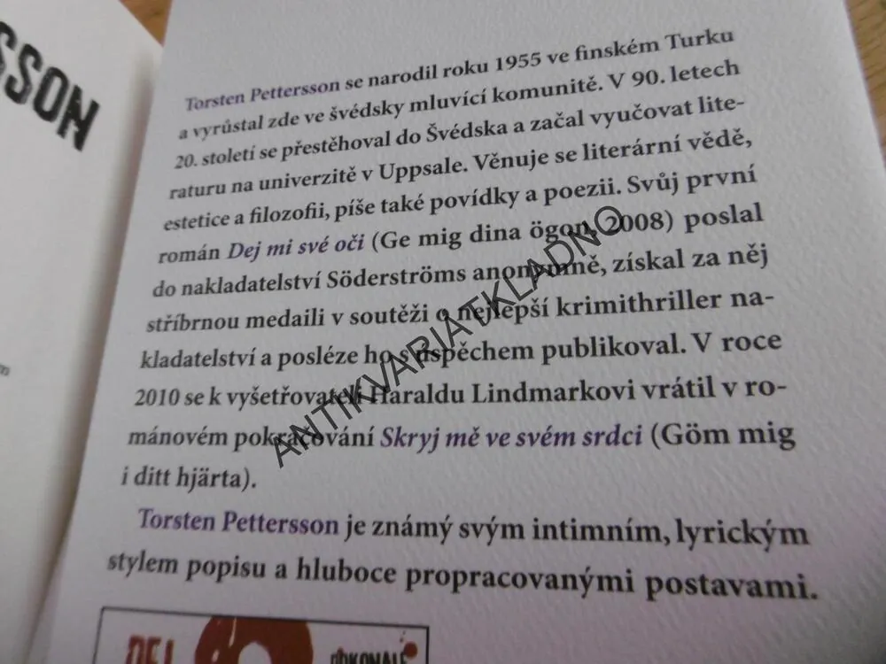 SKRYJ MĚ VE SVÉM SRDCI, TORSTEN PETTERSSON, **an
