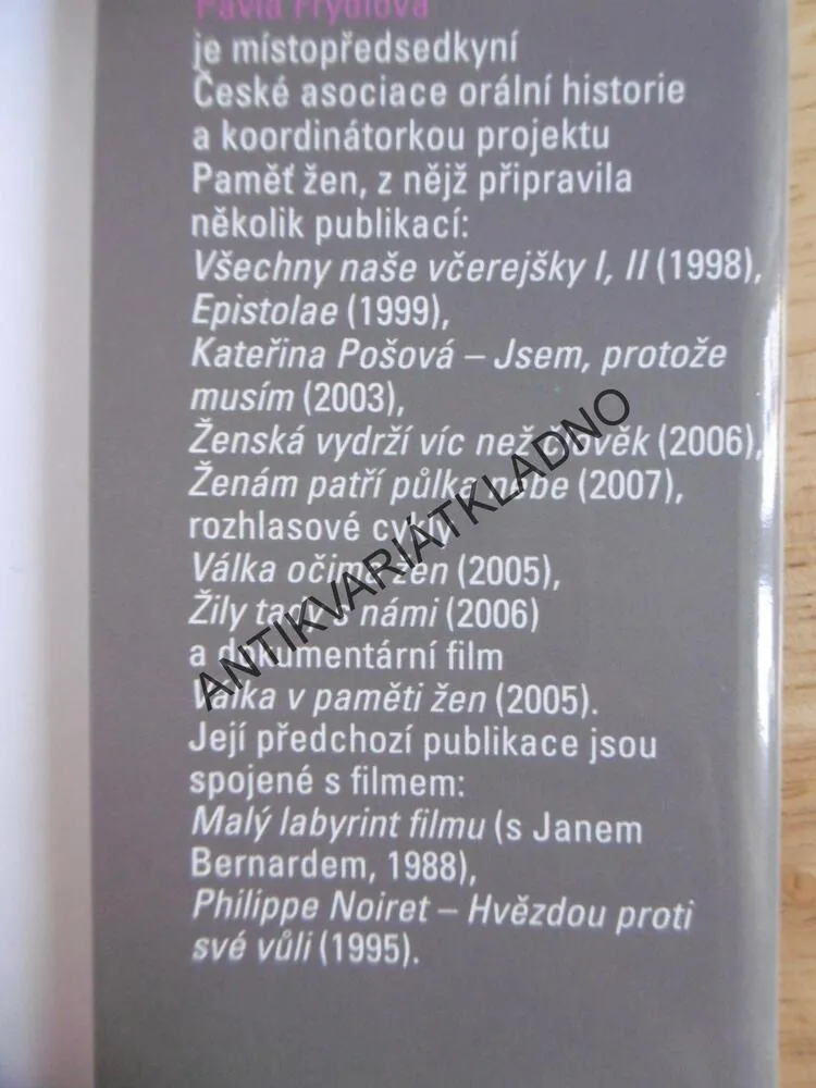 ŽENY MEZI DVĚMA SVĚTY, PAVLA FRÝDLOVÁ