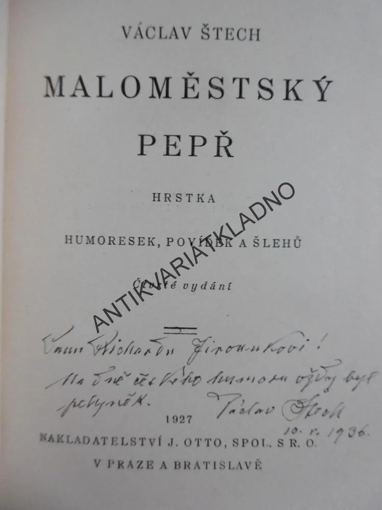 MALOMĚSTSKÝ PEPŘ, VÁCLAV ŠTECH - AUTOGRAM,1927, HUMORESKY, **an