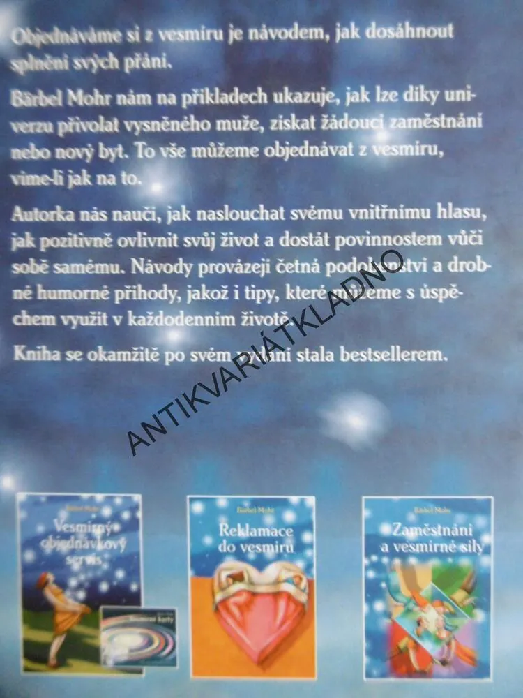 OBJEDNÁVÁME SI Z VESMÍRU, BÄRBEL MOHR