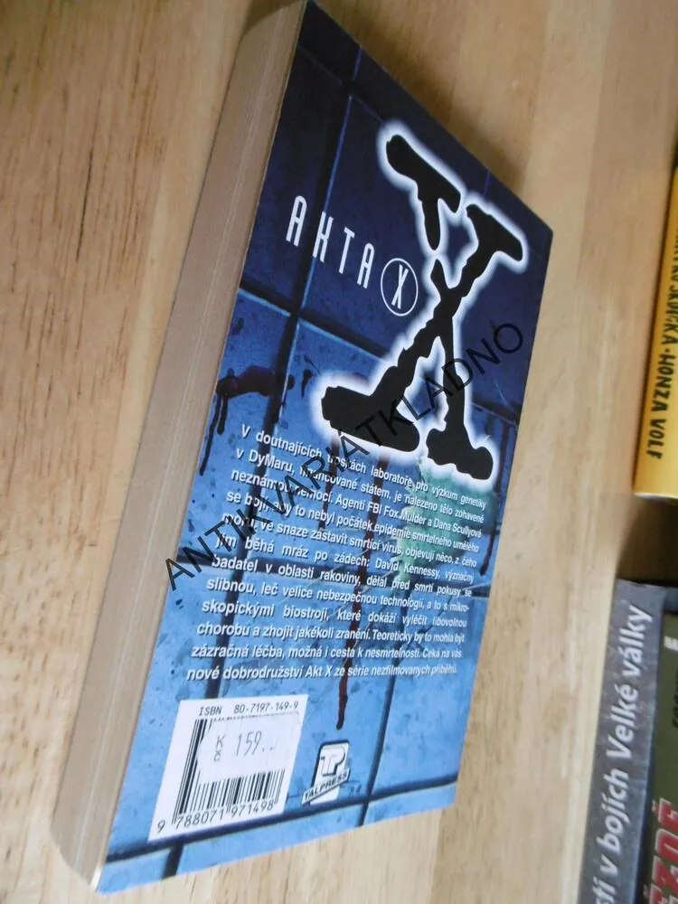 AKTA X - PROTILÁTKY, KEVIN J. ANDERSON, CHRIS CARTER