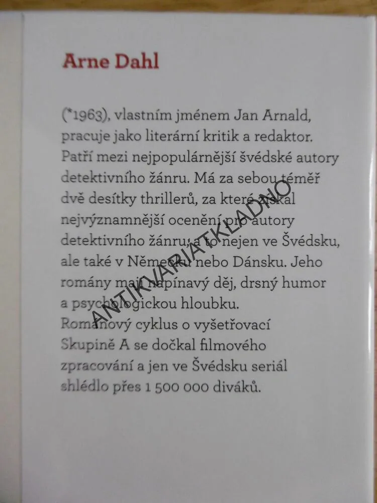 AŽ NA VRCHOL HORY, ARNE DAHL, **an
