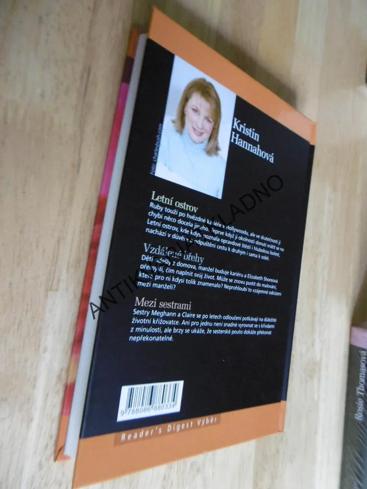 3X : KRISTIN HANNAHOVÁ, READERS DIGEST VÝBĚR, **an