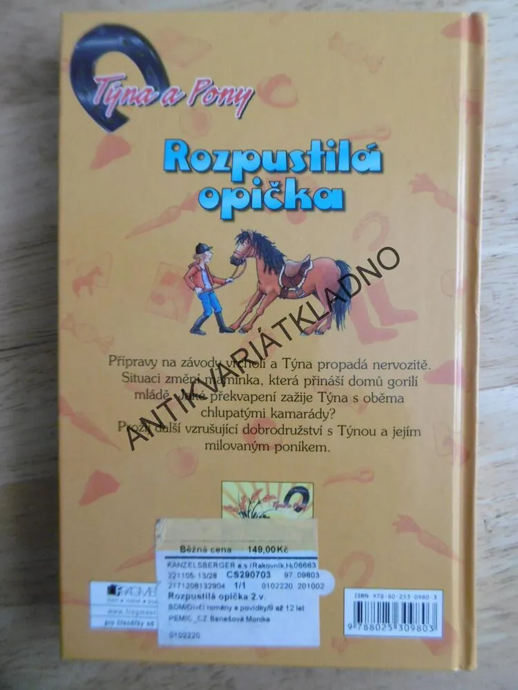 ROZPUSTILÁ OPIČKA,TÝNA A PONY, JULIA BOEHME, **an