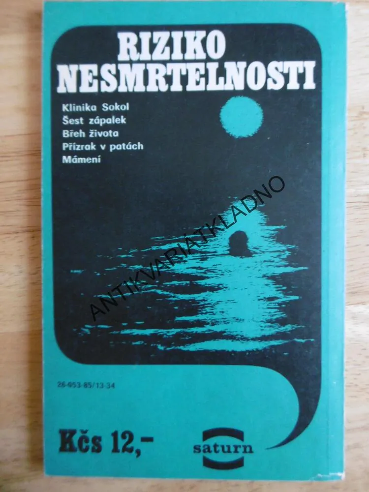 RIZIKO NESMRTELNOSTI, FANTASTIKA ´85,