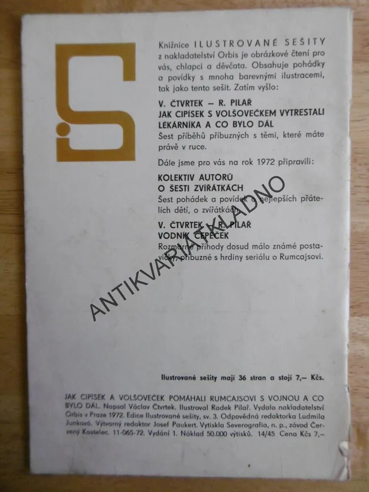 IS 3- JAK CIPÍSEK A VOLŠOVEČEK POMÁHALI RUMCAJSOVI, ČTVRTEK, PILAŘ