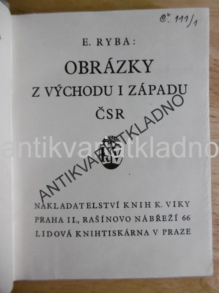 OBRÁZKY Z VÝCHODU I ZÁPADU ČSR, E. RYBA, **an