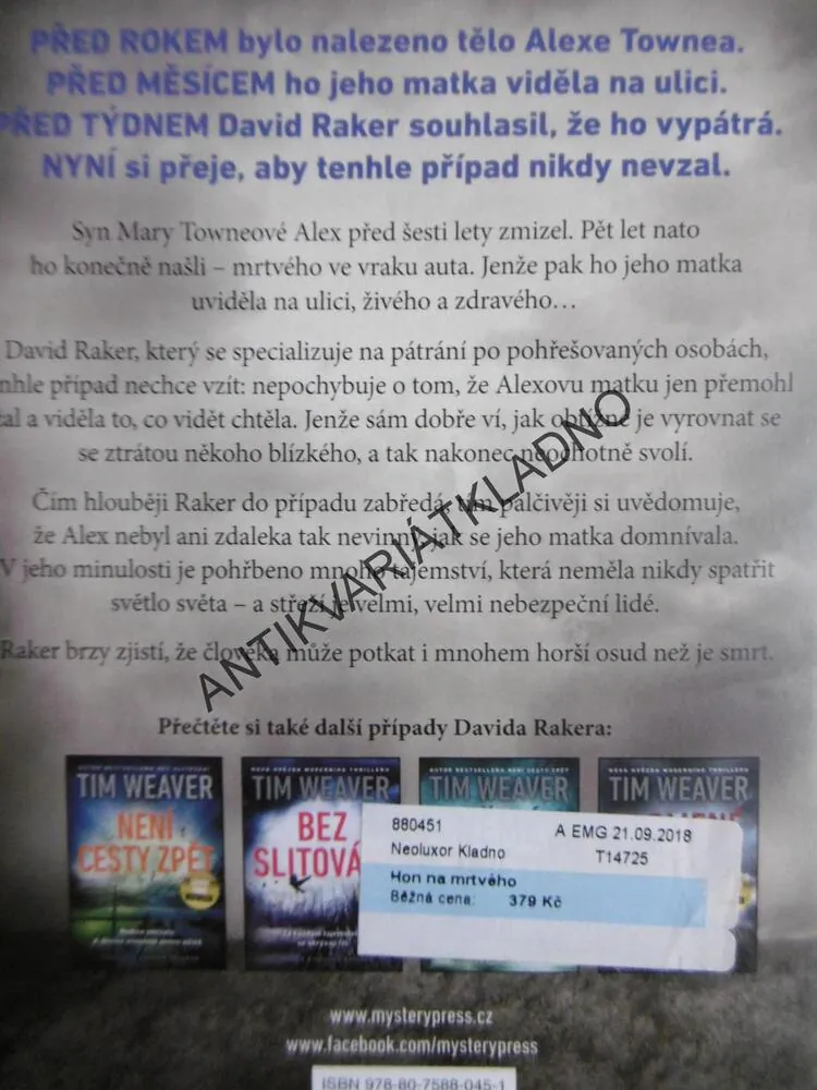 HON NA MRTVÉHO, TIM WEAVER, DAVID RAKER, **an