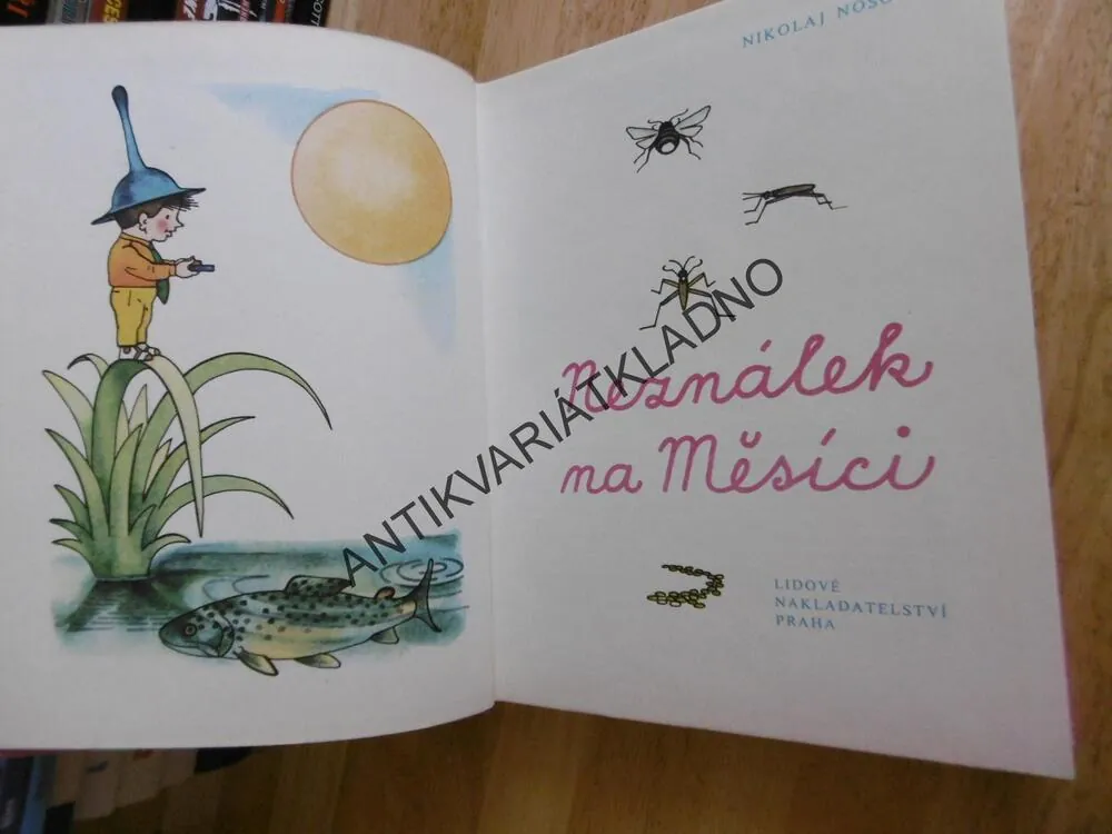 NEZNÁLEK NA MĚSÍCI, NIKOLAJ NOSOV, ZÁPAL, 1986, **an