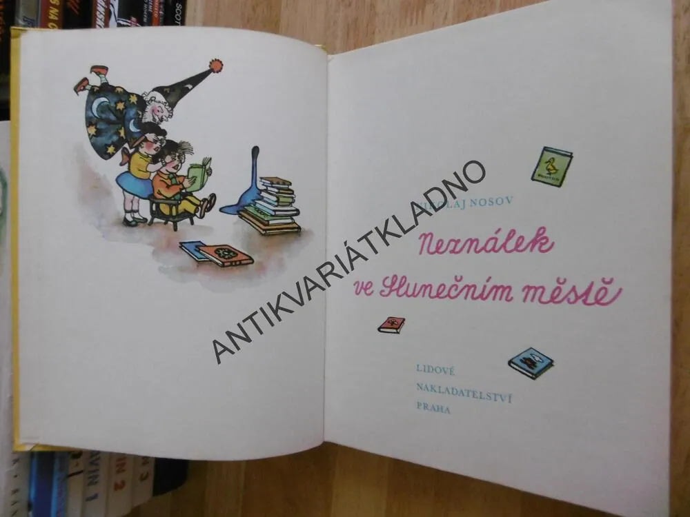 NEZNÁLEK VE SLUNEČNÍM MĚSTĚ, NIKOLAJ NOSOV, ZÁPAL, **an