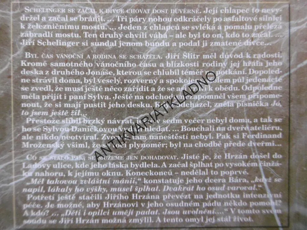 SCHELINGER, ŠLITR, HRZÁN, TRAGICKÁ ÚMRTÍ VE SVĚTLE NOVÝCH SKUTEČNOSTÍ, ZÍTKO